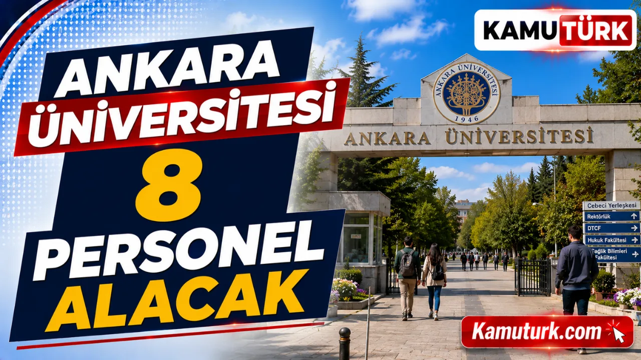 Ankara Üniversitesi Bilgi İşlem ve Hastaneye 8 Personel Alıyor
