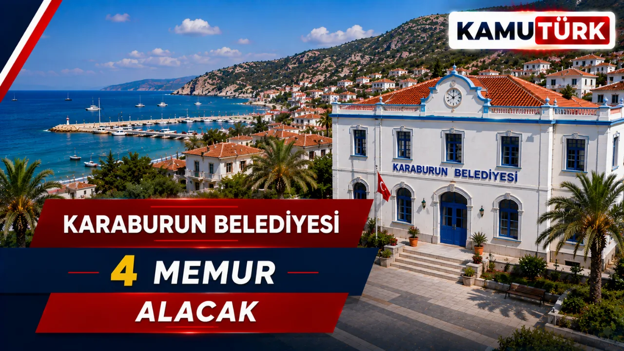 İzmir Karaburun Belediyesi KPSS 60 Taban Puanla Memur Alıyor