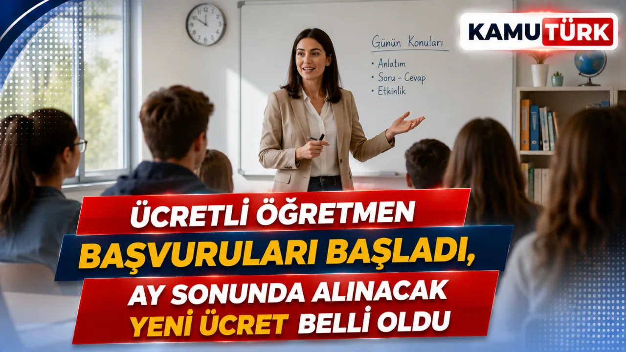 Ücretli Öğretmen Başvuruları Başladı, Ay Sonunda Alınacak Yeni Ücret Belli Oldu