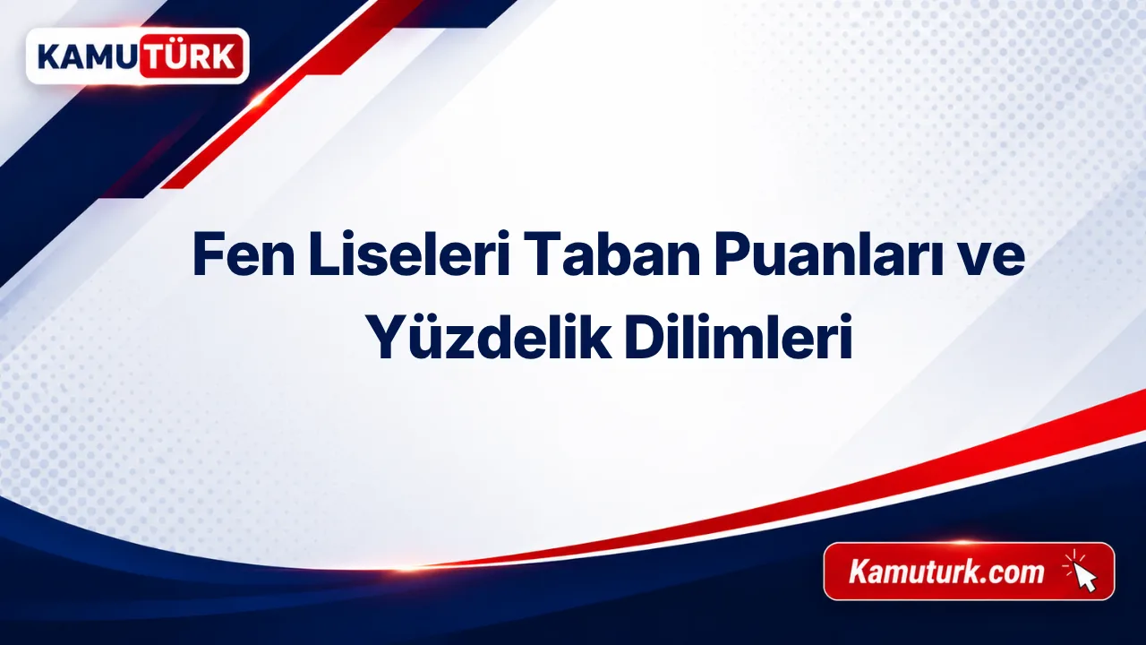 Fen Liseleri 2027 LGS Taban Puanları (Son 6 Yıl)
