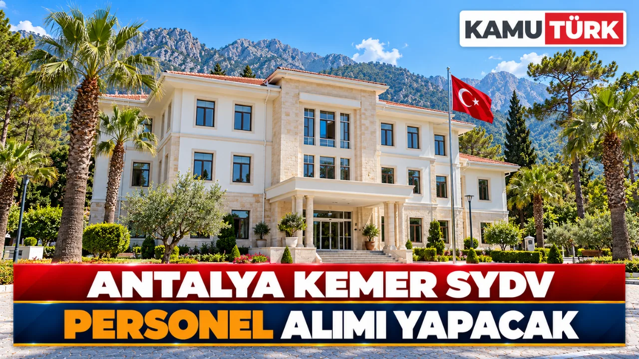 Antalya Kemer SYDV Personel Alımı Yapacak