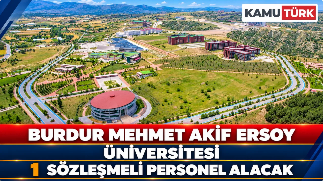 Burdur Mehmet Akif Ersoy Üniversitesi 1 Sözleşmeli Personel Alacak