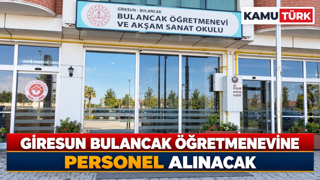 Giresun Bulancak Öğretmenevine Personel Alınacak