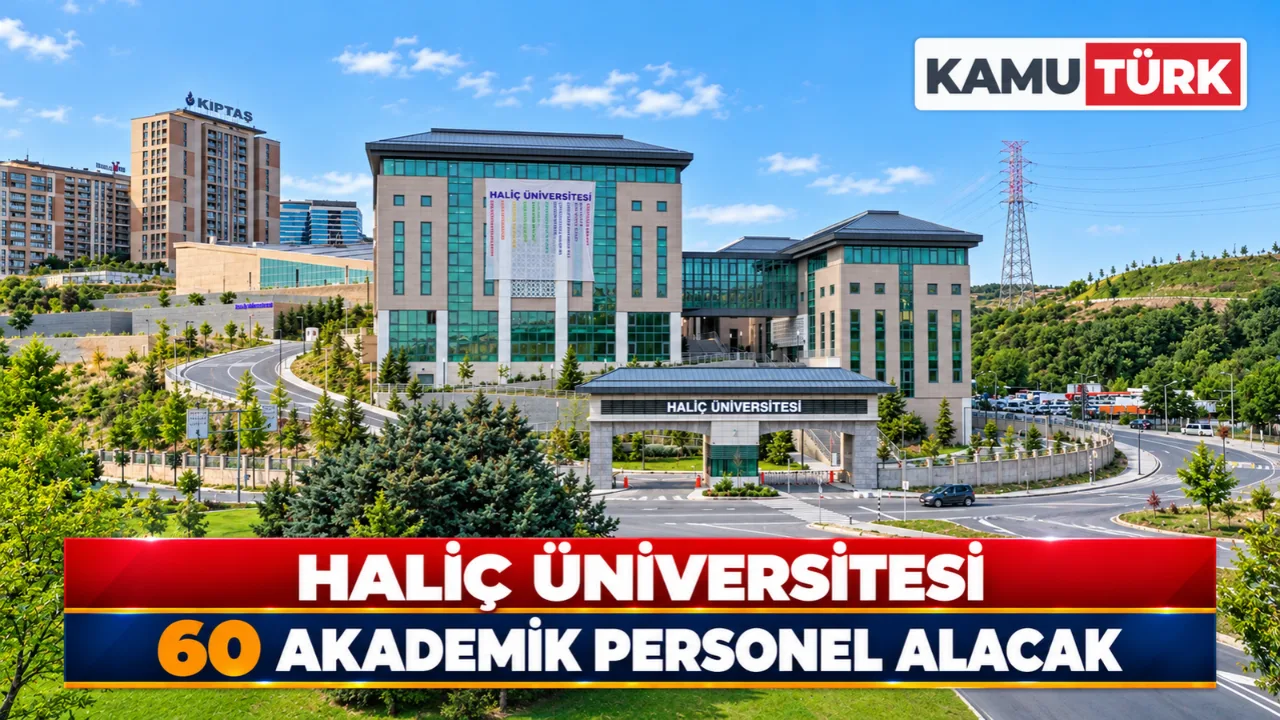 İstanbul Haliç Üniversitesi 60 Akademik Personel Alacak