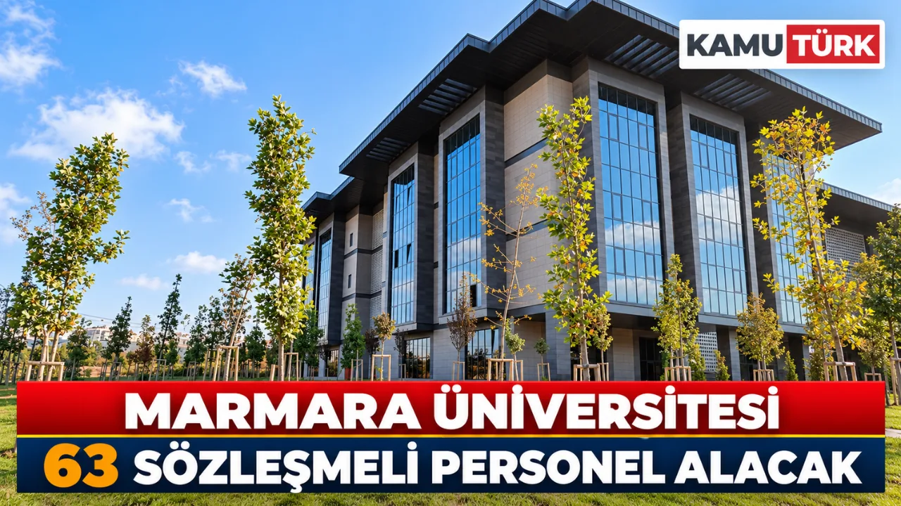İstanbul Marmara Üniversitesi 63 Sözleşmeli Personel Alacak